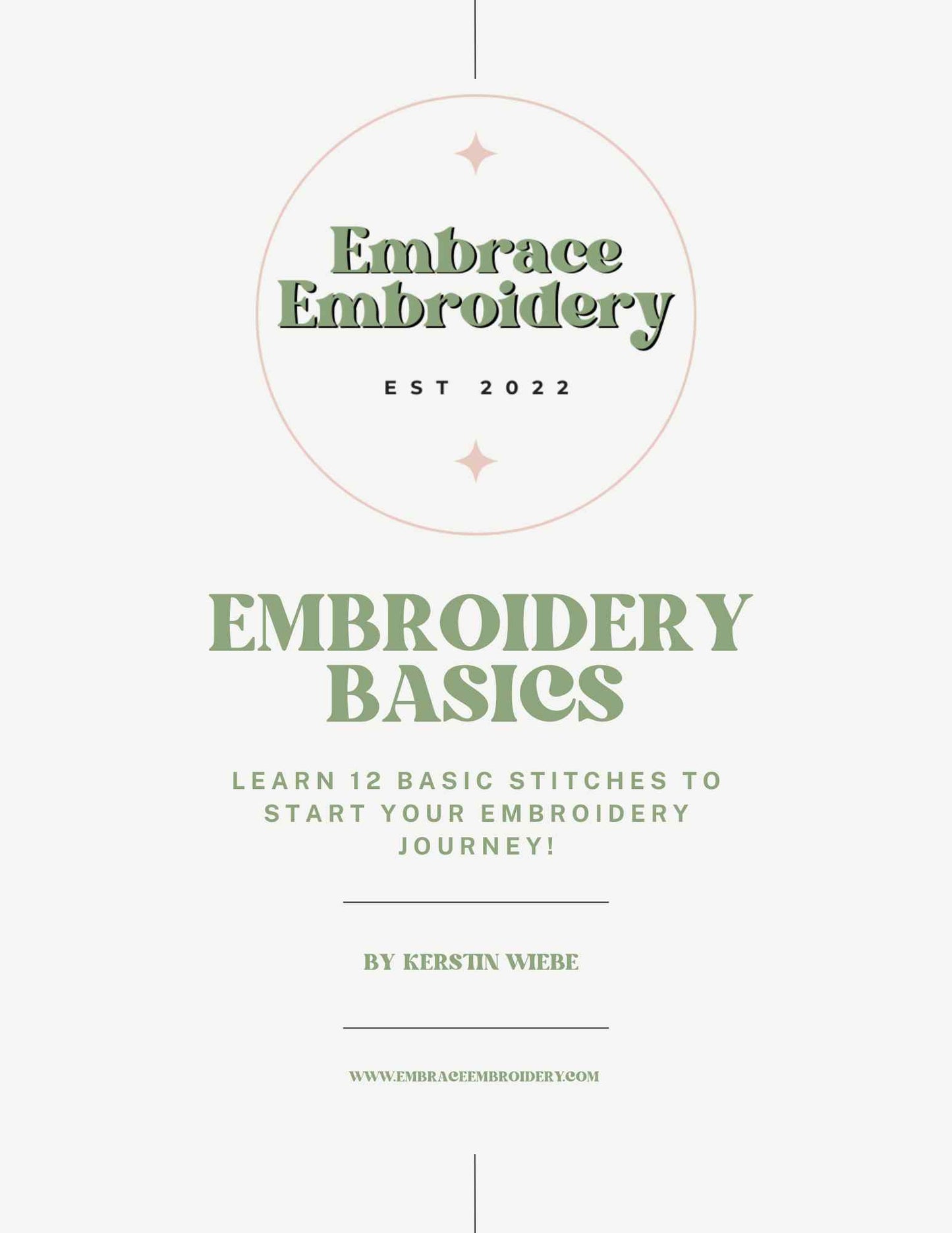 Embrace Embroidery  E-Book Free Embroidery Basics E-book